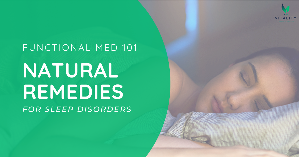 Woman sleeping peacefully with a banner that reads functional med 101: Natural Remedies for Sleep Disorders.