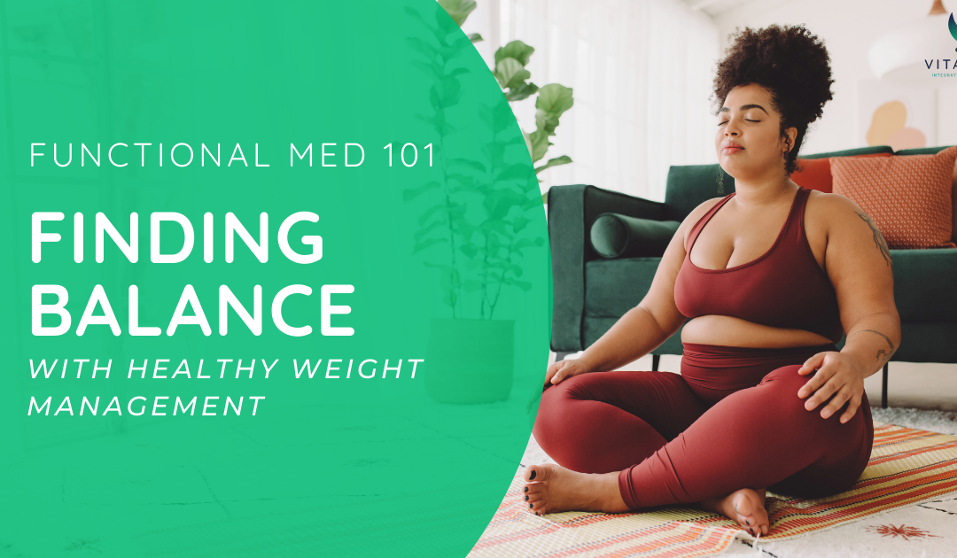 Weight Management Functional Medicine