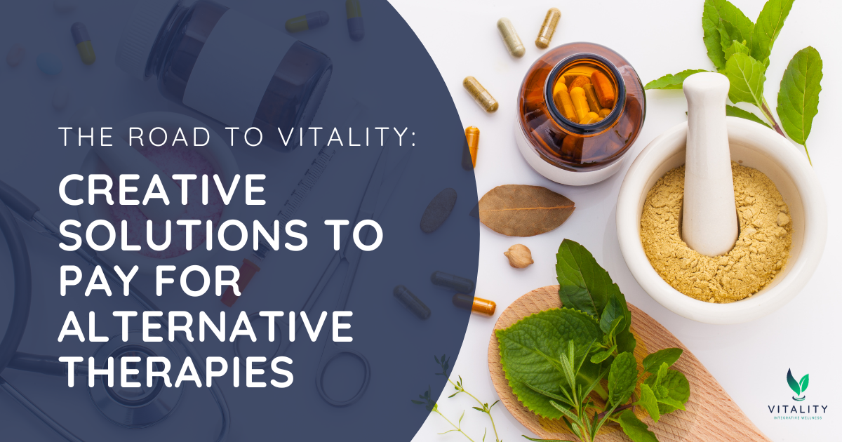 Creative solutions to pay for alternative therapies | Alternative Therapy Financing