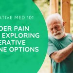 Shoulder Pain Relief: Exploring Regenerative Medicine Options