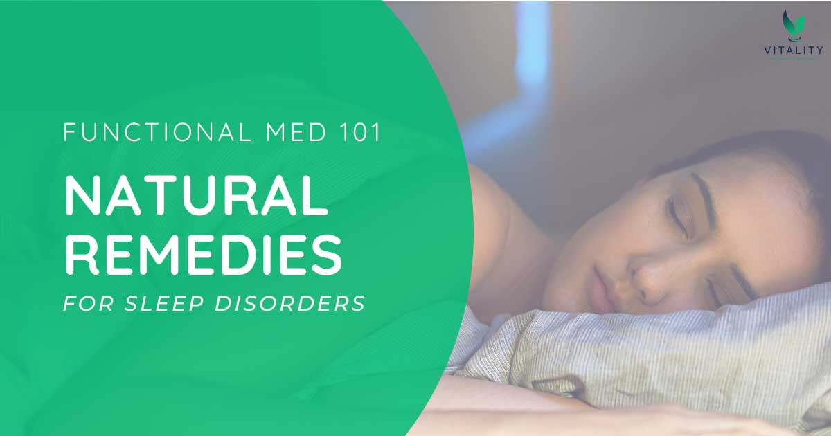 Woman sleeping peacefully with a banner that reads functional med 101: Natural Remedies for Sleep Disorders.